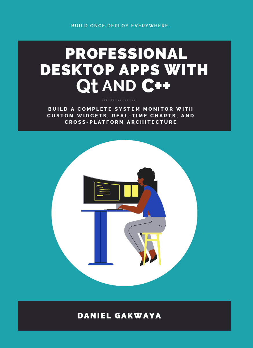 Professional Desktop Apps with Qt and C++